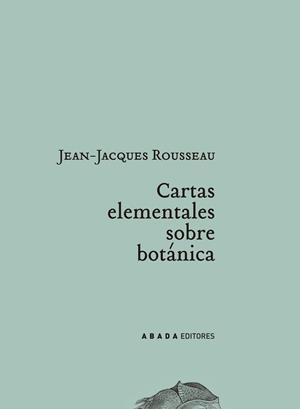 CARTAS ELEMENTALES SOBRE BOTANICA | 9788496258365 | ROUSSEAU,JEAN-JACQUES