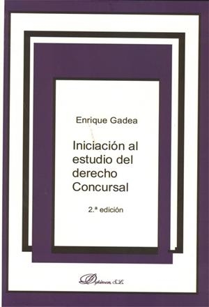 INICIACION AL ESTUDIO DEL DERECHO CONCURSAL | 9788497725705 | GADEA,ENRIQUE