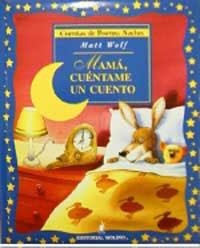 MAMA CUENTAME UN CUENTO | 9788427271005 | WOLF,MATT
