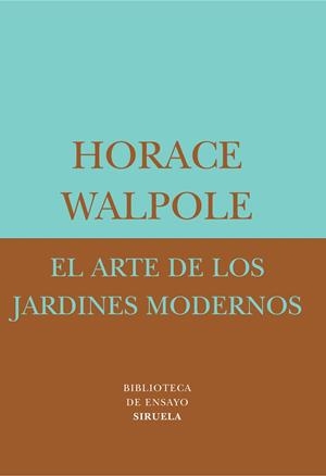 ARTE DE LOS JARDINES MODERNOS | 9788478447558 | WALPOLE,HORACE