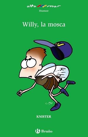 WILLY, LA MOSCA | 9788421690468 | KNISTER