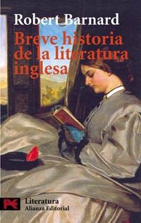 BREVE HISTORIA DE LA LITERATURA INGLESA | 9788420672908 | BARNARD,ROBERT