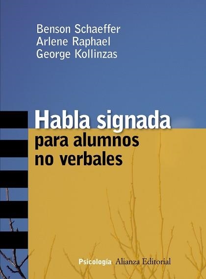 HABLA SIGNADA PARA ALUMNOS NO VERBALES | 9788420647340 | SCHAEFFER,BENSON RAPHAEL,ARLENE KOLLINZAS,GEORGE