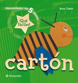 CARTON MANUALIDADES EN 5 PASOS | 9788434227668 | LLIMOS,ANNA
