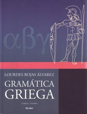GRAMATICA GRIEGA | 9789685807036 | ROJAS ALVAREZ,LOURDES