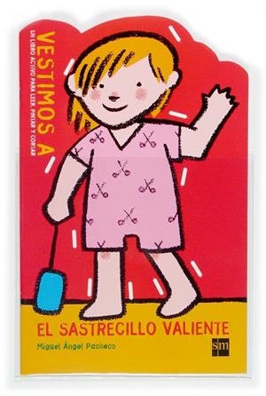 SASTRECILLO VALIENTE | 9788467503265 | PACHECO,MIGUEL ANGEL
