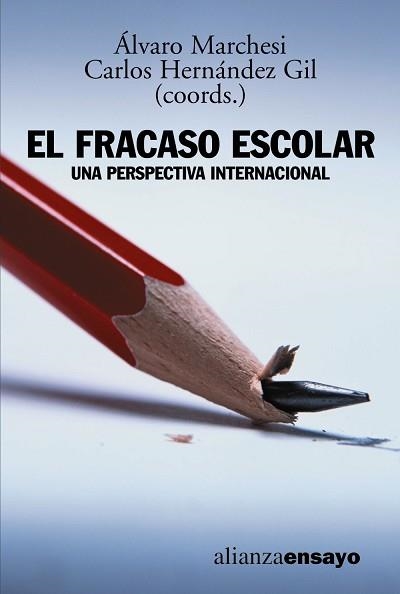 FRACASO ESCOLAR. UNA PERSPECTIVA INTERNACIONAL | 9788420629551 | MARCHESI,ALVARO HERNANDEZ GIL,CARLOS