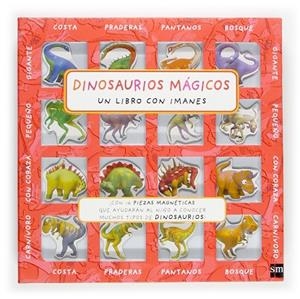 DINOSAURIOS MAGICOS UN LIBRO CON IMANES | 9788467503166 | UPCHURCH,PAUL