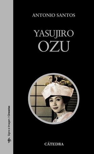 YASUJIRO OZU | 9788437630113 | SANTOS,ANTONIO