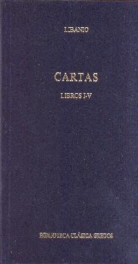 CARTAS LIBROS I-V | 9788424927646 | LIBANIO