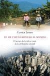 YO HE VISTO EMPEZAR EL MUNDO EL SECRETO DE LA VIDA A TRAVES DE LA CIVILIZACION ORIENTAL | 9788483076583 | JENSEN,CARSTEN