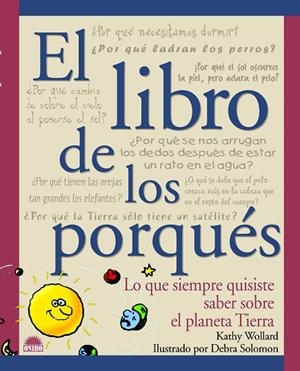LIBRO DE LOS PORQUES | 9788495456281 | WOLLARD,KATHY