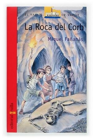 ROCA DEL CORB | 9788466109109 | FAÑANAS,MIQUEL