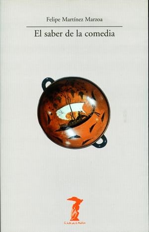 SABER DE LA COMEDIA | 9788477746447 | MARTINEZ MARZOA,FELIPE