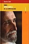 OBRAS IMPRESCINDIBLES DE LA ESPIRITUALIDAD | 9788493407292 | CALLE,RAMIRO A.