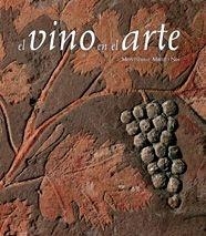 VINO EN EL ARTE (CASTELLANO-INGLES) | 9788477827030 | MIRET I NIN,MONTSERRAT