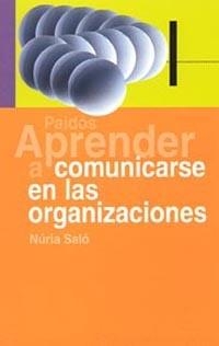 APRENDER A COMUNICARSE EN LAS ORGANIZACIONES | 9788449317712 | SALO,NURIA