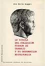 SCHOLA DEL COLLEGIUM FABRUM DE TARRACO Y SU DECORACION ESCULTORICA | 9788474882803 | KOPPEL,EVA MARIA