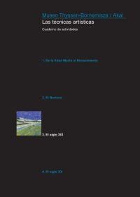 TECNICAS ARTISTICAS EL SIGLO XIX CUADERNO DE ACTIVIDADES | 9788446023470 | ANGOSO DE GUZMÁN, DIANA/BERNÁRDEZ SANCHÍS, CARMEN/FERNÁNDEZ RUIZ, BEATRIZ/LLORENTE, ÁNGEL