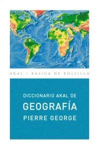 DICCIONARIO AKAL DE GEOGRAFIA | 9788446012573 | GEORGE,PIERRE