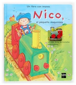 NICO, EL PEQUEÑO MAQUINISTA | 9788434833609 | ROETHER,CHRISTIAN ROETHER,PETER