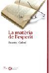 MATERIA DE L´ESPERIT | 9788484378273 | CABRE,JAUME