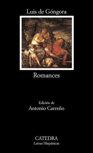 ROMANCES | 9788437603568 | GONGORA,LUIS DE