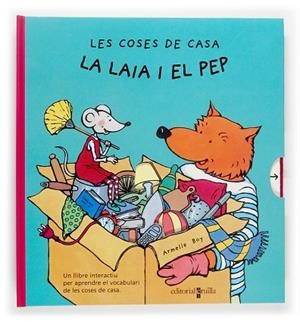 COSES DE LA LAIA I EL PEP | 9788466108010 | BOY,ARMELLE