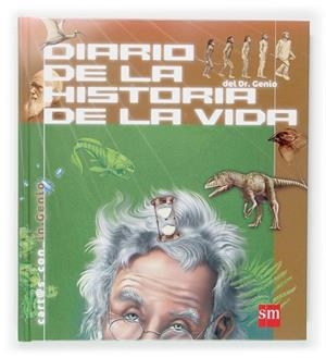 DIARIO DE LA HISTORIA DE LA VIDA | 9788467505108 | CHICOINE, JEAN-FRANÇOIS
