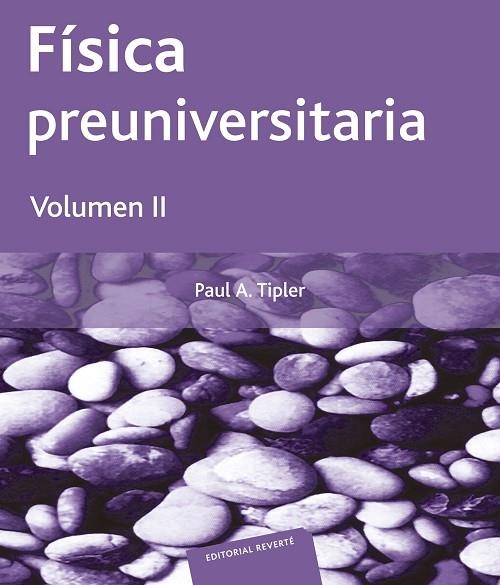 FISICA PREUNIVERSITARIA 2 | 9788429143768 | TIPLER,PAUL A.