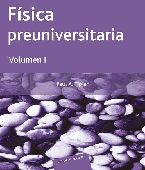 FISICA PREUNIVERSITARIA 1 | 9788429143751 | TIPLER,PAUL A.