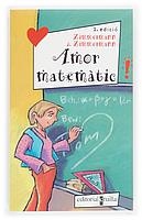 AMOR MATEMATIC | 9788466106443 | ZIMMERMANN Y ZIMMERMANN
