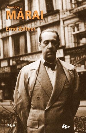 SANDOR MARAI UNA VIDA EN IMAGENES | 9788437061696 | ZELTNER,ERNO