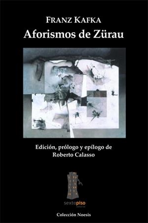 AFORISMOS DE ZURAU | 9788493473907 | KAFKA,FRANZ