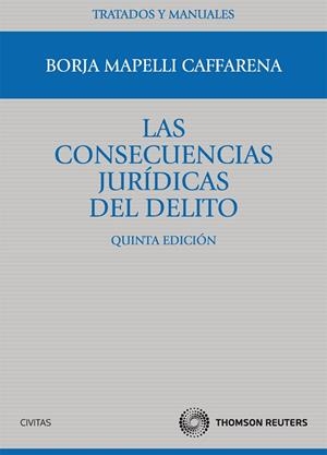 CONSECUENCIAS JURIDICAS DEL DELITO | 9788447036172 | MAPELLI CAFFARENA,BORJA