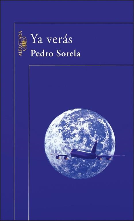 YA VERAS | 9788420469645 | SORELA,PEDRO