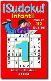 SUDOKU INFANTIL 1 MAS DE 150 PUZZLES | 9788441424845 | CHISHOLM,ALASTAIR