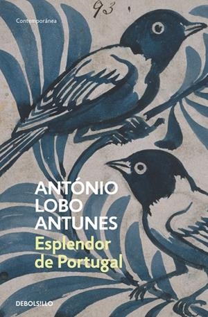 ESPLENDOR DE PORTUGAL | 9788497935623 | LOBO ANTUNES,ANTONIO