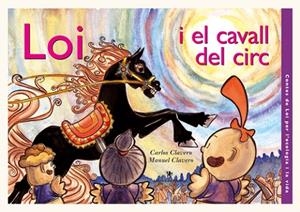 LOI I EL CAVALL DEL CIRC | 9788496563100 | CLAVERO,CARLOS