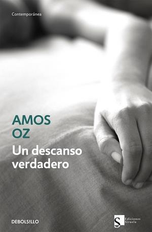 UN DESCANSO VERDADERO | 9788497937405 | OZ,AMOS (PREMIO PRINCIPE DE ASTURIAS 2007)