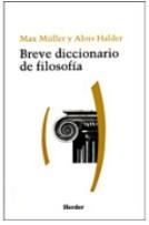 BREVE DICCIONARIO DE FILOSOFIA | 9788425406317 | MULLER,MAX.HALDER,ALOIS