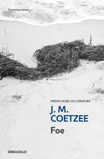FOE | 9788497935593 | COETZEE,J.M.(NOBEL LITERATURA 2003)