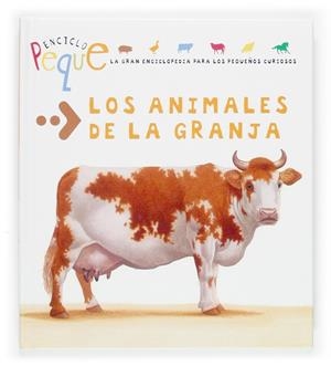 ANIMALES DE LA GRANJA (GRAN ENCICLOPEDIA PARA LOS PEQUEÑOS CURIOSOS) | 9788467504514 | RODRIGUEZ,MARISA