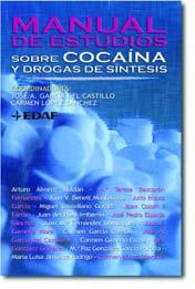 MANUAL DE ESTUDIOS SOBRE COCAINA Y DROGAS DE SINTESIS | 9788441416925 | GARCIA DEL CASTILLO,JOSE A.