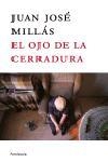 OJO DE LA CERRADURA | 9788483077207 | MILLAS,JUAN JOSE