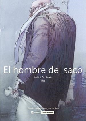 HOMBRE DEL SACO | 9788424621476 | JOVE,JOSEP MARIA