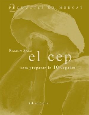 CEP COM PREPARAR-LO 10 VEGADES | 9788460982913 | SALA,RAMON