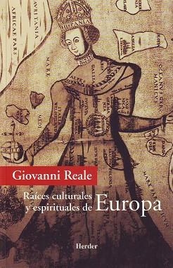 RAICES CULTURALES Y ESPIRITUALES DE EUROPA | 9788425423796 | REALE,GIOVANNI