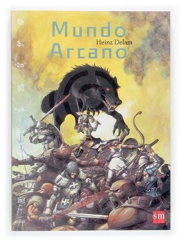 MUNDO ARCANO | 9788434836884 | DELAM,HEINZ