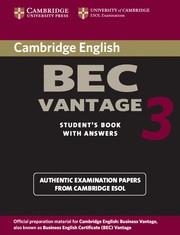 BEC VANTAGE 3 STUDENT,S BOOK WITH ANSVERS  PAST PAPERS | 9780521671996 | CAMBRIDGE ESOL